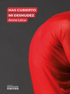 cover image of Has cubierto mi desnudez